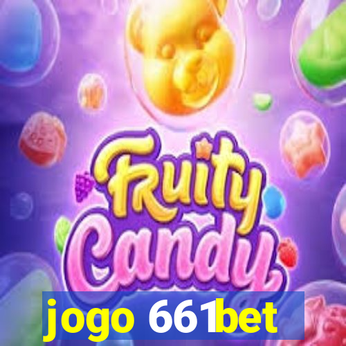 jogo 661bet